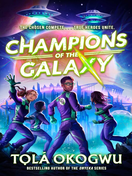 Title details for Champions of the Galaxy by Tolá Okogwu - Available